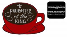 decorative coffee bar accessory espresso bar art with cute message written in foam - red daughter of the king