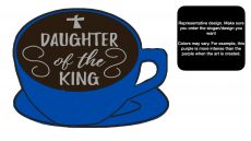 decorative coffee bar accessory espresso bar art with cute message written in foam - blue daughter of the king